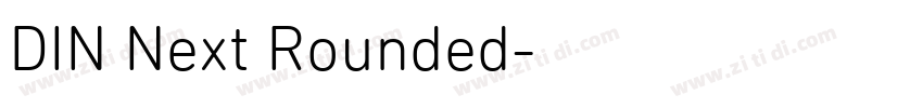 DIN Next Rounded字体转换